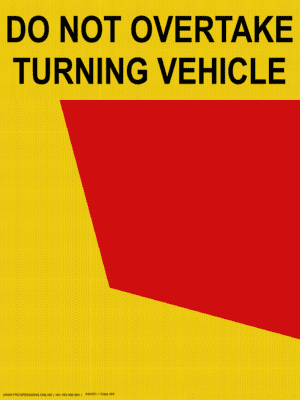 Vehicle Sign - Do Not Overtake Turning Vehicle Category 34A Left
