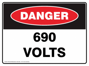 Danger Sign - 690 VOLTS
