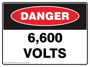 Danger Sign - 6,600 VOLTS