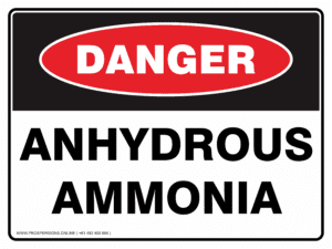 Danger Sign - ANHYDROUS AMMONIA