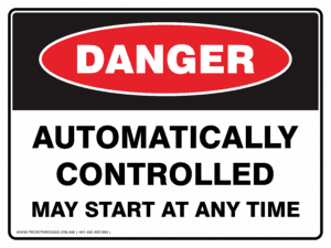 Danger Sign - AUTOMATICALLY CONTROLLED MAY START AT ANY TIME