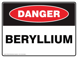 Danger Sign - BERYLLIUM