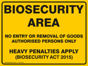 Biosecurity Sign - BIOSECURITY AREA