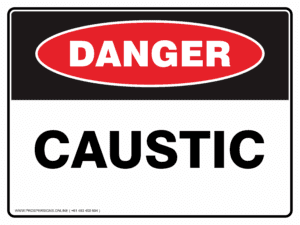 Danger Sign - CAUSTIC