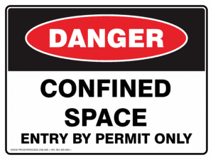 Danger Sign - CONFINED SPACE ENTRY BY PERMIT ONLY