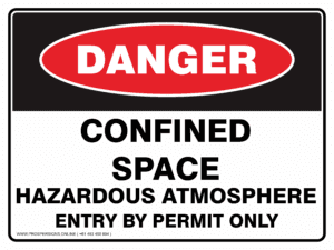 Danger Sign - CONFINED SPACE HAZARDOUS ATMOSPHERE ENTRY BY PERMIT ONLY