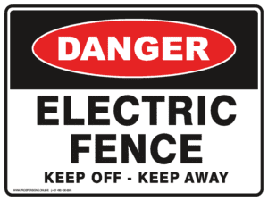 Danger Sign - ELECTRIC FENCE KEEP OFF KEEP AWAY