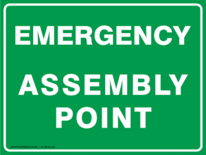 Emergency Signs - EMERGENCY ASSEMBLY POINT