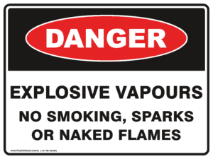 Danger Sign - EXPLOSIVE VAPOURS NO SMOKING SPARKS OR NAKED FLAMES