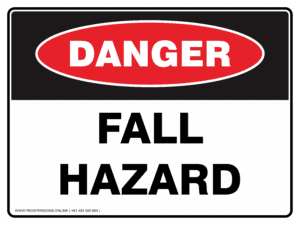 Danger Sign - FALL HAZARD