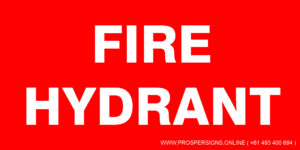 Fire Safety Signs - FIRE HYDRANT