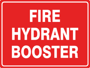 Fire Safety Signs - FIRE HYDRANT BOOSTER