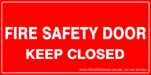 Fire Safety Signs - FIRE SAFETY DOOR KEEP CLOSED
