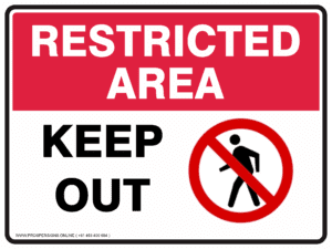 Restricted Area Sign - KEEP OUT