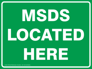 Emergency Signs - MSDS LOCATED HERE
