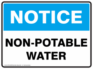 Notice Sign - NON-POTABLE WATER