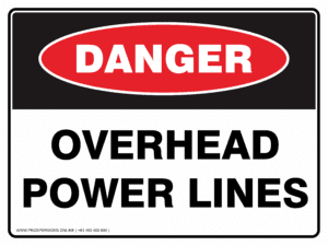 Danger Sign - OVERHEAD POWER LINES