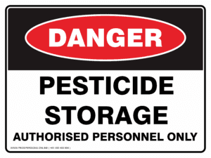 Danger Sign - PESTICIDE STORAGE AUTHORISED PERSONNEL ONLY