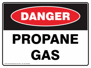 Danger Sign - PROPANE GAS