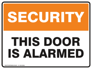 Security Sign - THIS DOOR IS ALARMED